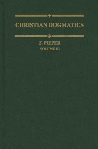 Christian Dogmatics, Volume 3