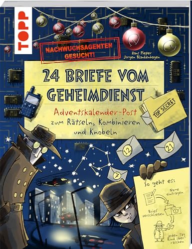 Nachwuchsagenten gesucht! 24 Briefe vom Geheimdienst. Adventskalender-Post zum Rätseln, Kombinieren und Knobeln: Adventskalender mit 24 personalisierbaren Rätselbriefen Nachwuchsagenten gesucht! 24 Briefe vom Geheimdienst. Adventskalender-Post zum Rätseln, Kombinieren und Knobeln: Adventskalender mit 24 personalisierbaren Rätselbriefen