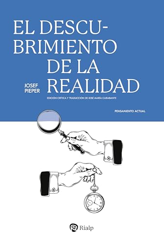 El descubrimiento de la realidad (Pensamiento Actual)