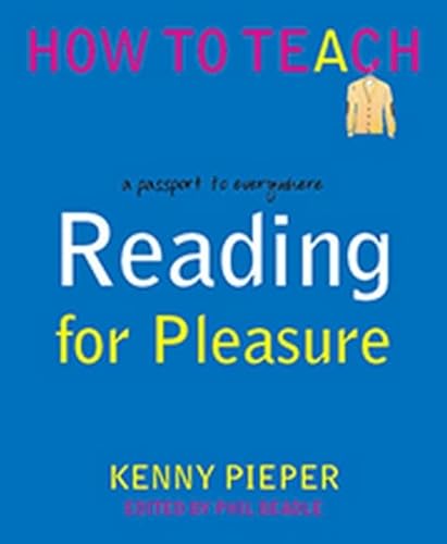 Reading for Pleasure: A passport to everywhere (How to Teach) von Independent Thinking