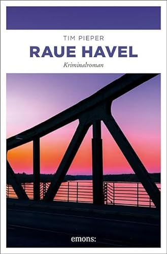 Raue Havel: Kriminalroman (Toni Sanftleben)