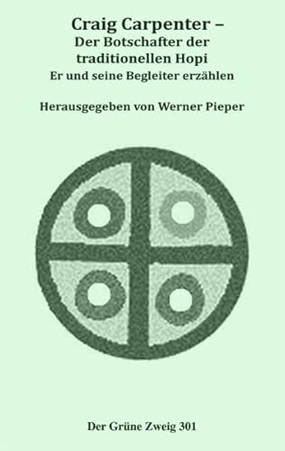 Craig Carpenter - Der Botschafter der traditionellen Hopi