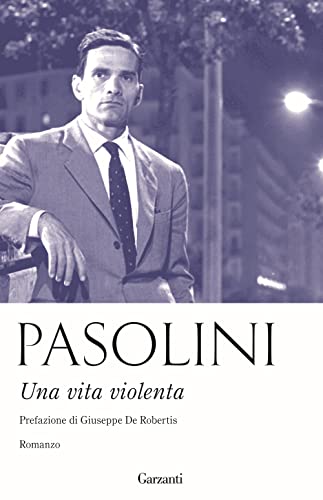 Una vita violenta (Elefanti bestseller)