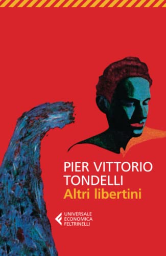 Altri libertini (Universale economica) von Feltrinelli