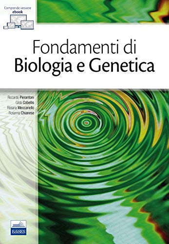 Fondamenti di biologia e genetica. Con e-book Fondamenti di biologia e genetica. Con e-book von Edises