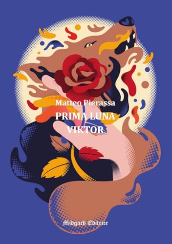 Prima Luna. Viktor (Narrativa) von Midgard