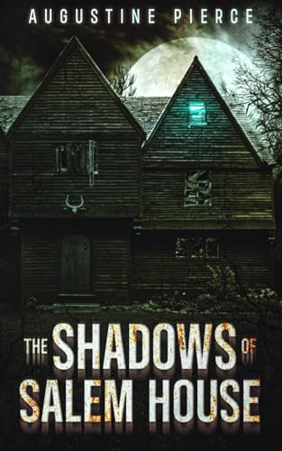 The Shadows of Salem House: Dark Realm Book 5 von Independently published