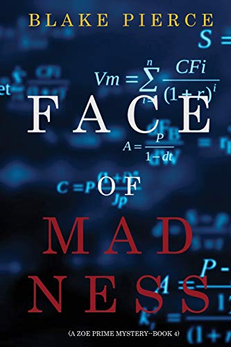 Face of Madness (A Zoe Prime Mystery—Book 4) von Lukeman Literary Management