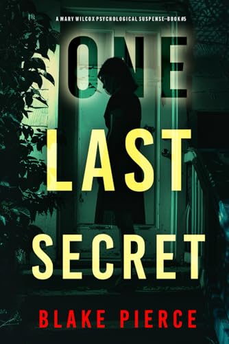 One Last Secret (The Governess: Book 5) von Blake Pierce