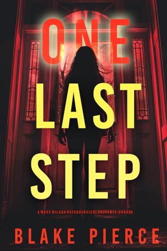 One Last Step (The Governess: Book 9) von Blake Pierce