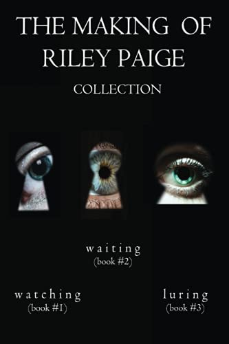 The Making of Riley Paige Collection: Watching (#1) Waiting (#2), and Luring (#3) von Lukeman Literary Management