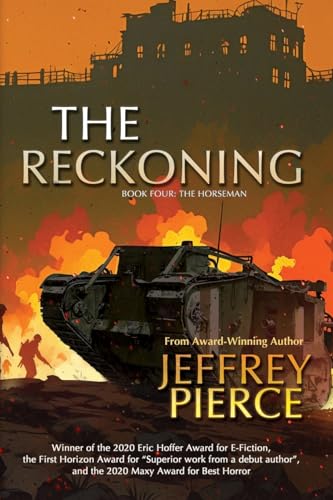 The Reckoning: Book Four: The Horseman von Black Rose Writing