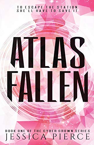 Atlas Fallen (Cyber Crown, Band 1) von Lost City Publishers