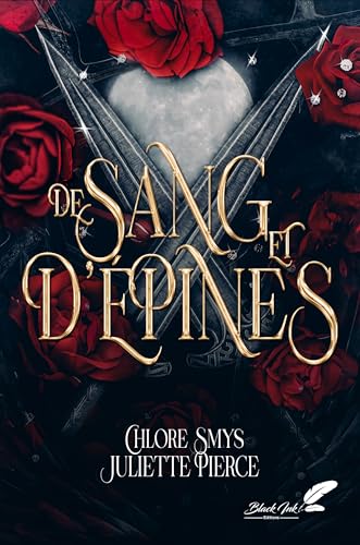 De sang et d'épines: Tome 1 De sang et d'épines: Tome 1 von Black Ink Editions