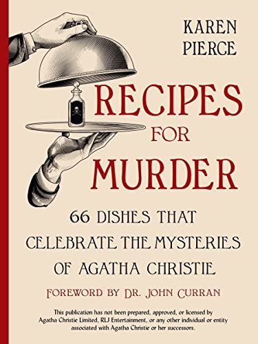 Recipes for Murder - 66 Dishes That Celebrate the Mysteries of Agatha Christie von Norton