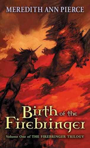 Birth of the Firebringer (Firebringer Trilogy, Band 1)