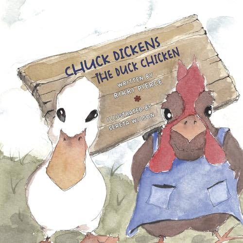 Chuck Dickens the Duck Chicken von Bookbaby