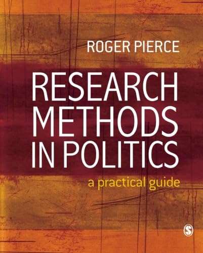 Research Methods in Politics: A Practical Guide von Sage Publications
