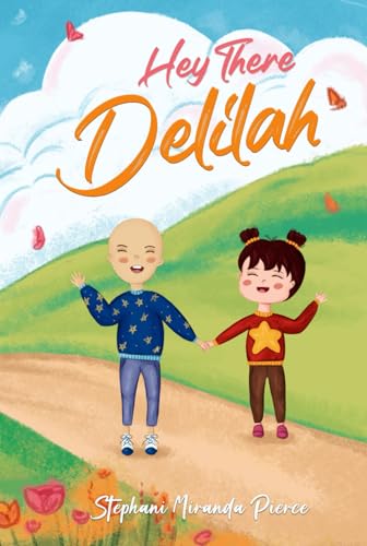 Hey There Delilah von Self-Publish