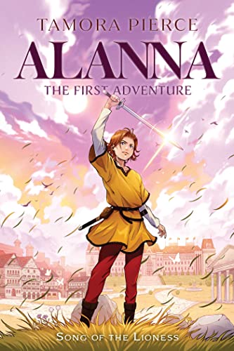 Alanna: The First Adventure (Volume 1) (Song of the Lioness)