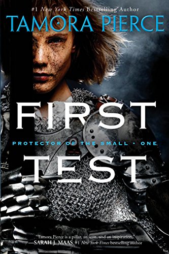 First Test: Book 1 of the Protector of the Small Quartet von Ember