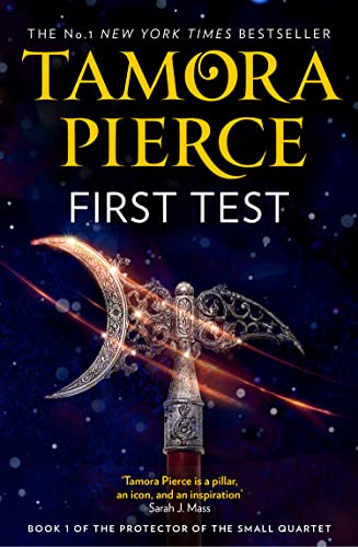 First Test: An enchanting fantasy novel (The Protector of the Small Quartet)