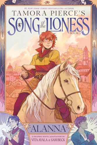 Song of the Lioness, Book 1: Alanna: A Graphic Novel Adaptation von Abrams