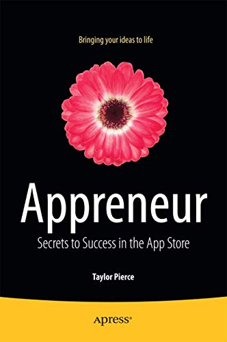 Appreneur: Secrets to Success in the App Store