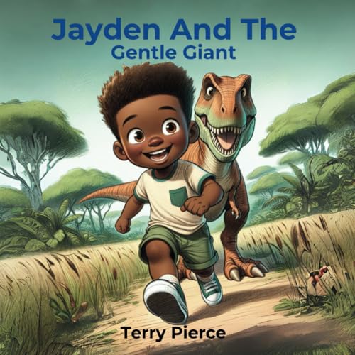 Jayden And The Gentle Giant von Independently published
