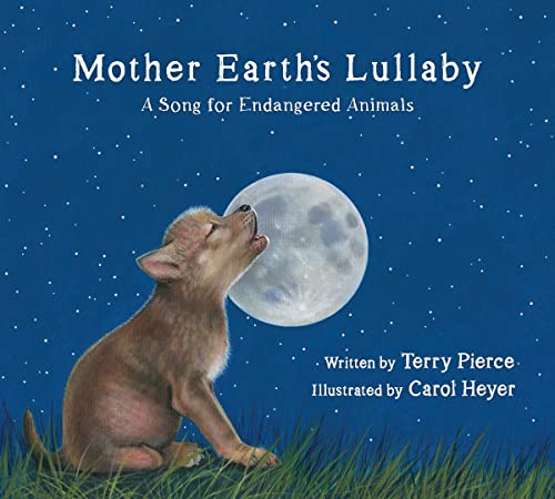 Mother Earth's Lullaby: A Song for Endangered Animals (Tilbury House Nature Books, Band 0) von Tilbury House Publishers