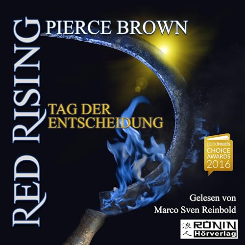 Red Rising 3: Tag der Entscheidung Red Rising 3: Tag der Entscheidung