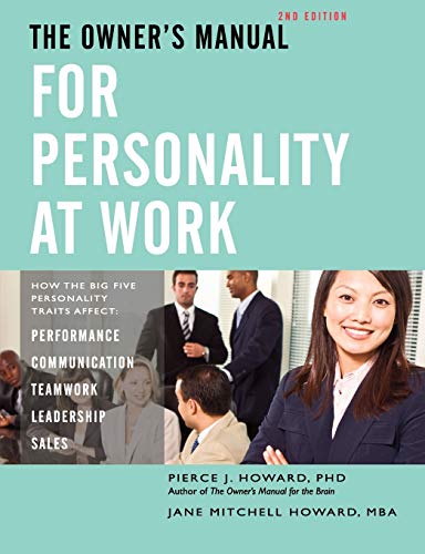 The Owner's Manual for Personality at Work (2nd ed.) von Center for Applied Cognitive Studies