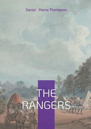 The Rangers: Historical Fiction of the American Frontier, Wilderness Adventure, and Revolutionary War von BoD – Books on Demand – Frankreich