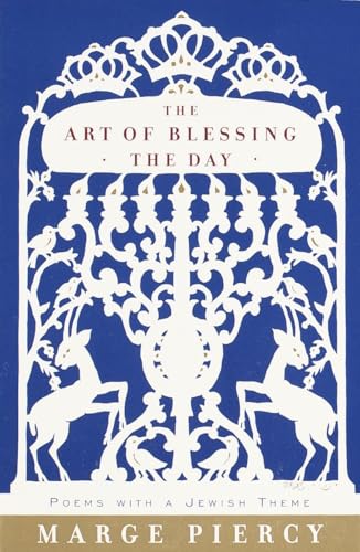 The Art of Blessing the Day: Poems with a Jewish Theme