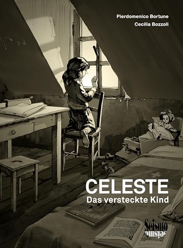 Celeste: Das versteckte Kind von Seismo Verlag