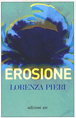 Erosione (Dal mondo)