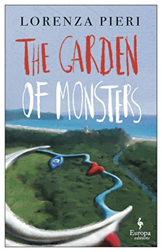 The Garden of Monsters von Europa Editions