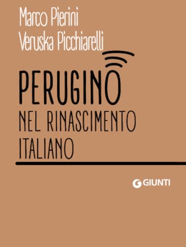 Perugino nel Rinascimento italiano (Dossier Pocket) von Giunti