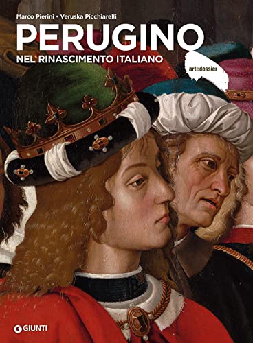 Perugino nel rinascimento italiano von Giunti Editore