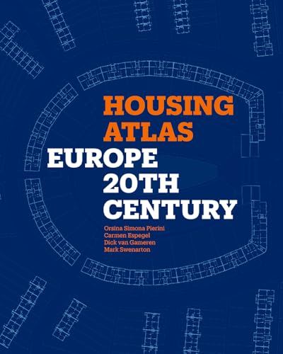 Housing Atlas: Europe 20th Century von Lund Humphries Publishers Ltd