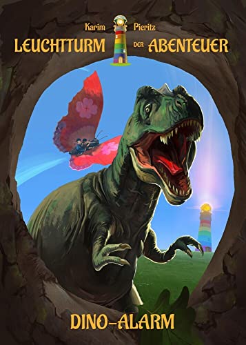 Leuchtturm der Abenteuer Dino-Alarm (Kinderbuch ab 7 Jahre): Spannendes Buch für Erstleser & Leseanfänger, Erstlesebuch für Mädchen & Jungen ab 2. Klasse (Leuchtturm der Abenteuer Erstlesebücher) Leuchtturm der Abenteuer Dino-Alarm (Kinderbuch ab 7 Jahre): Spannendes Buch für Erstleser & Leseanfänger, Erstlesebuch für Mädchen & Jungen ab 2. Klasse (Leuchtturm der Abenteuer Erstlesebücher)