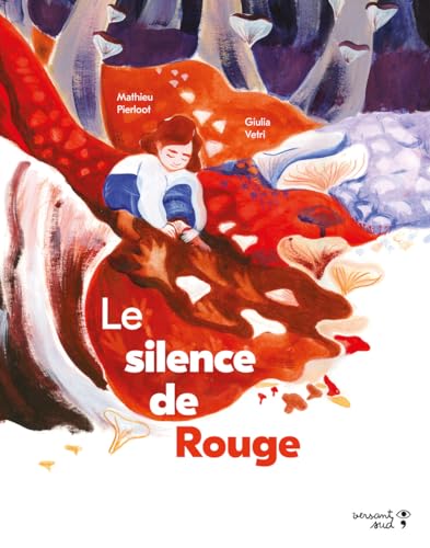 Le silence de Rouge Le silence de Rouge von VERSANT SUD J