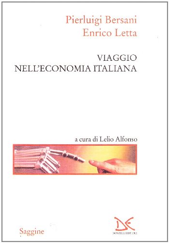 Viaggio nell'economia italiana (Saggine) von Donzelli Editore
