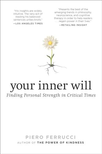 Your Inner Will: Finding Personal Strength in Critical Times von TarcherPerigee