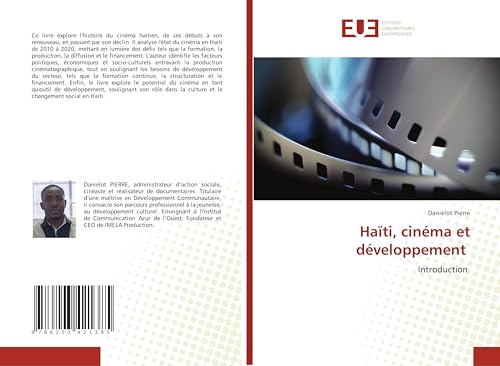 Haïti, cinéma et développement: Introduction von Éditions universitaires européennes