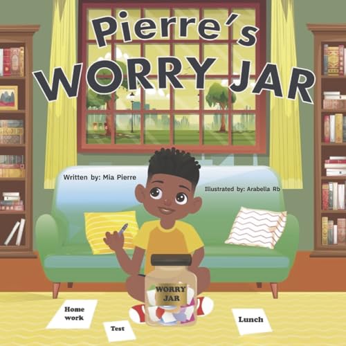 Pierre's Worry Jar von Bookbaby