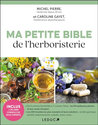 Ma petite bible de l'herboristerie von LEDUC