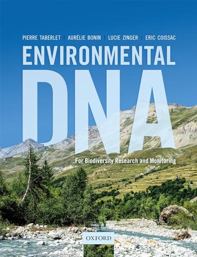 Environmental DNA: For Biodiversity Research and Monitoring von Oxford University Press, USA