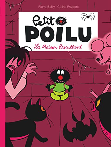 Petit Poilu - Tome 2 - La Maison Brouillard (nouvelle maquette) von DUPUIS