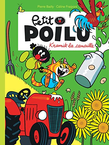 Petit Poilu - Tome 7 - Kramik la canaille (nouvelle maquette) von DUPUIS